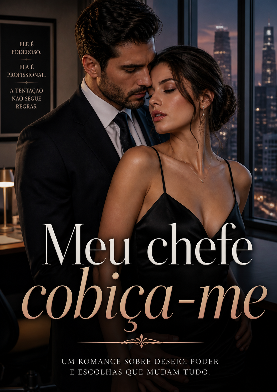 Meu chefe cobiça-me